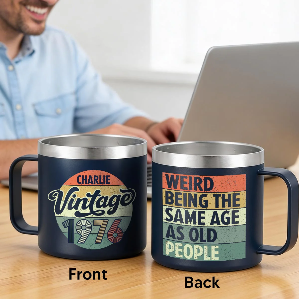 Weird Being The Same Age As Old People Vintage Style - Personalized Stainless Steel Tumbler With Handle - Funny Birthday Gift - Image 2