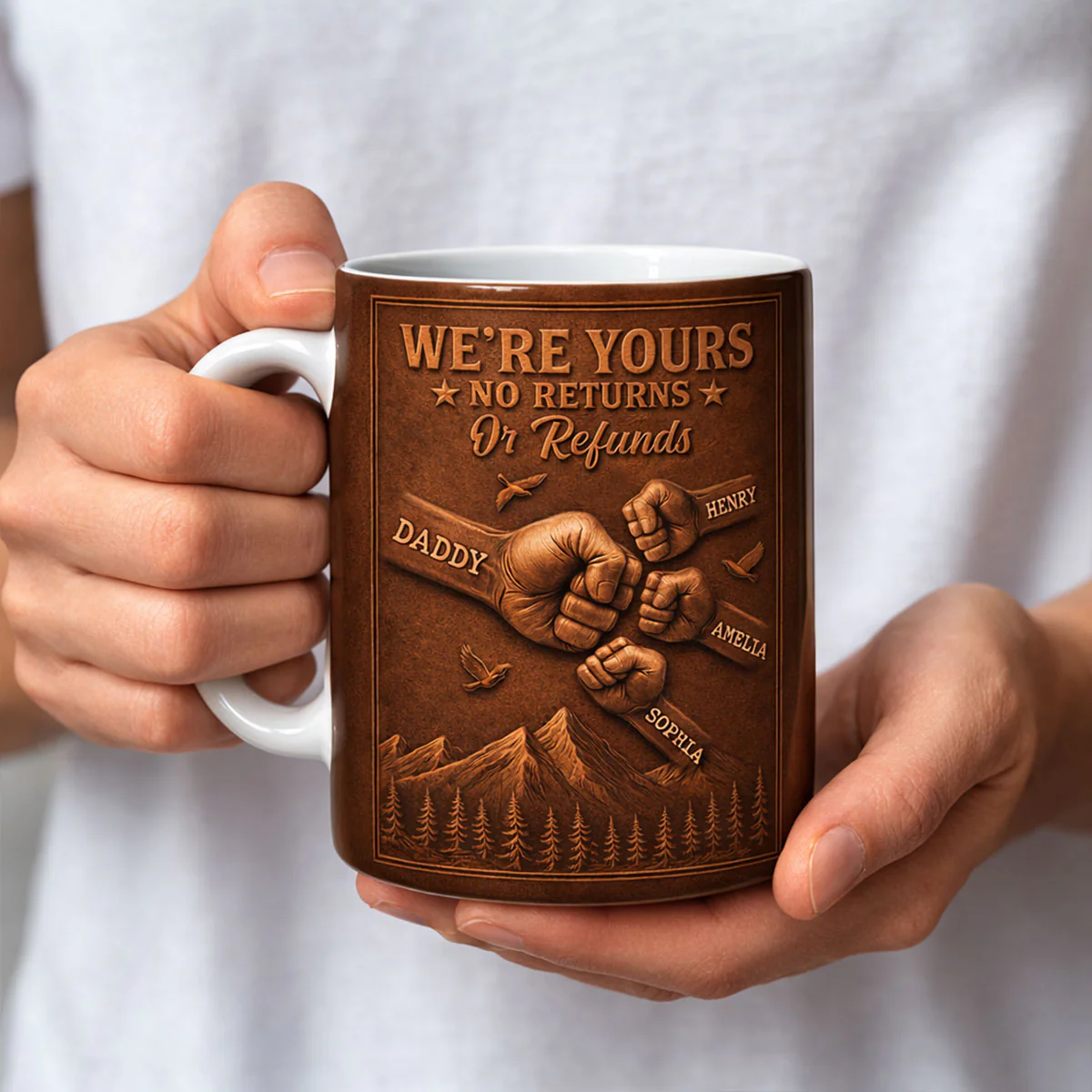 We're Yours No Returns Or Refunds - Personalized Mug - Gift For Dad, Grandpa - Image 2