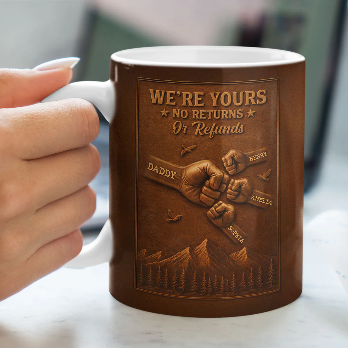 We're Yours No Returns Or Refunds - Personalized Mug - Gift For Dad, Grandpa - Image 3
