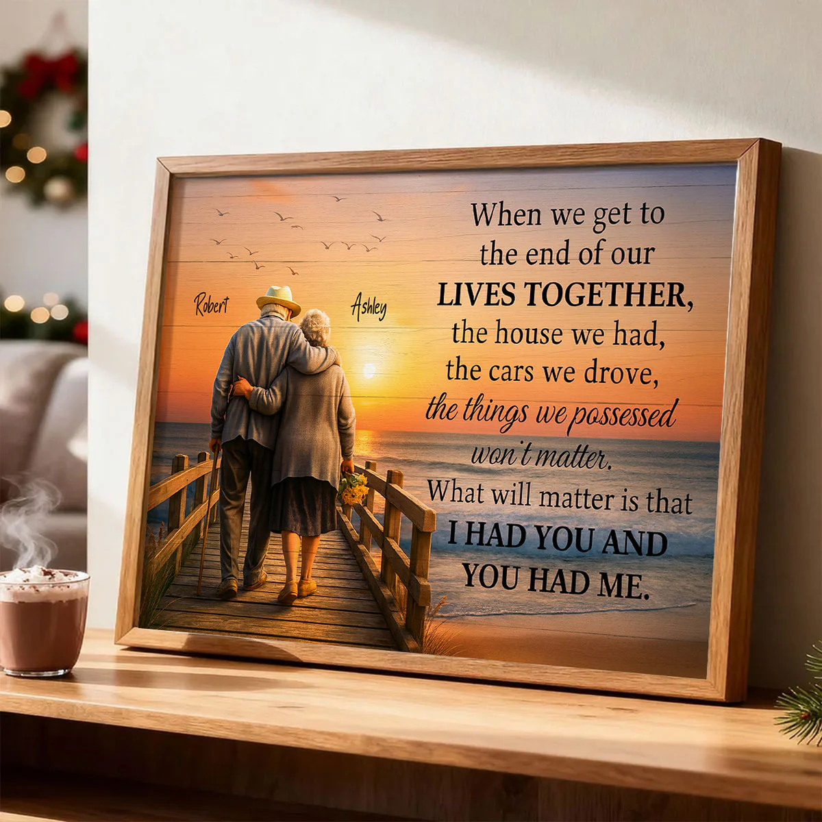 When We Get to the End of Our Lives Together - Personalized Poster - Sentimental Gift for him, Gift for her - Image 8