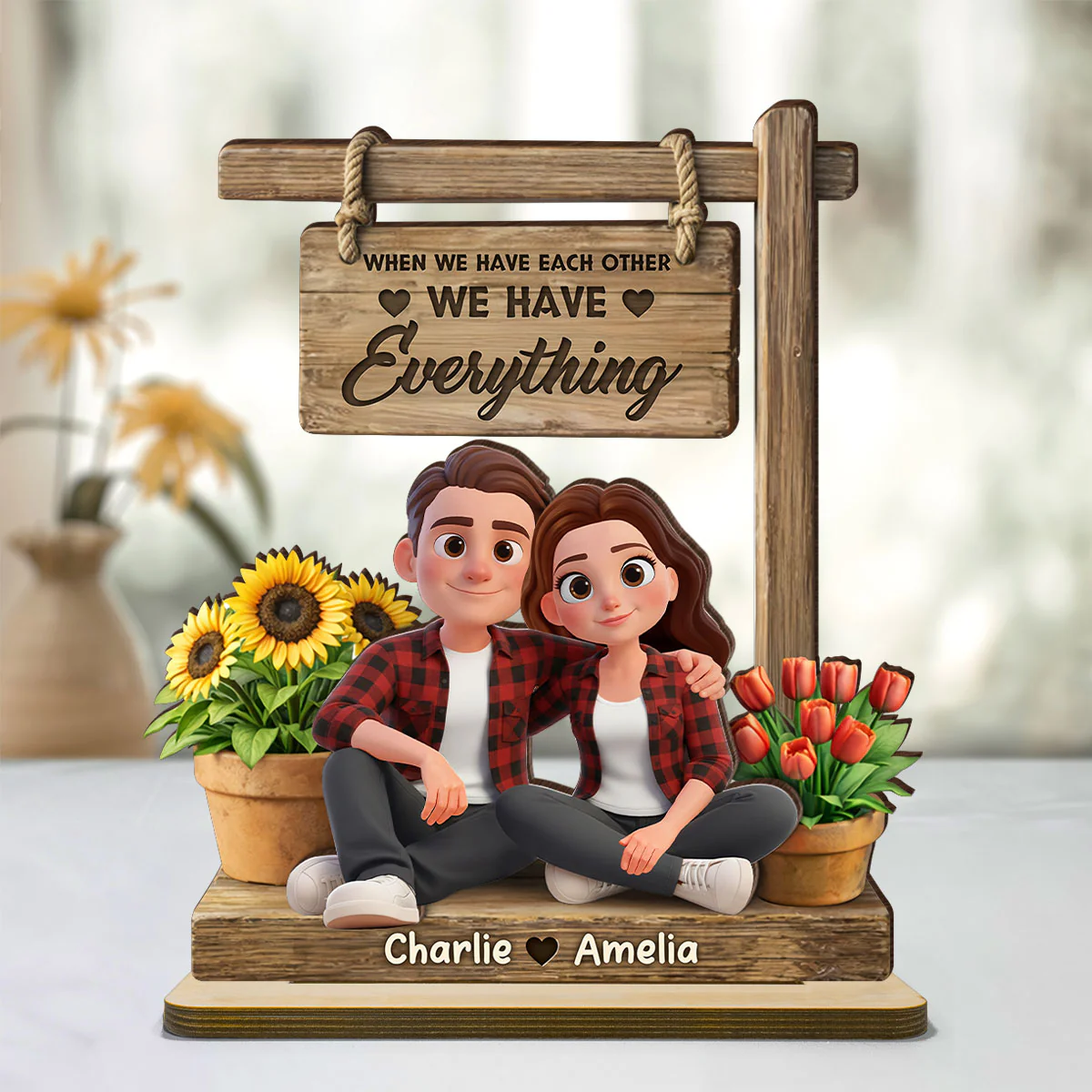 When We Have Each Other We Have Everything - Personalized 2-Layered Wooden Plaque - Anniversary, Valentine's Day Gift, Gift For Him, Gift For Her - Image 2