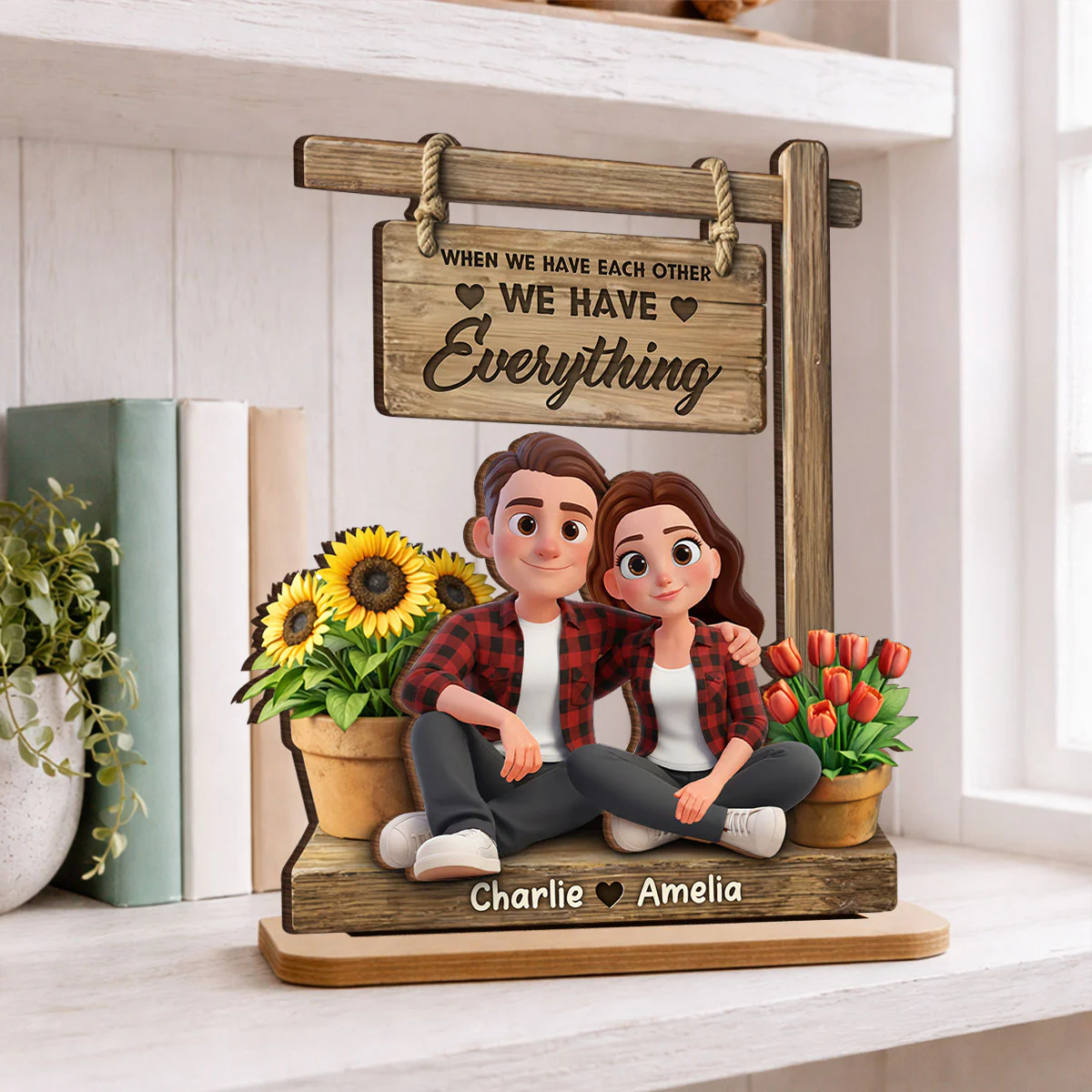 When We Have Each Other We Have Everything - Personalized 2-Layered Wooden Plaque - Anniversary, Valentine's Day Gift, Gift For Him, Gift For Her - Image 5