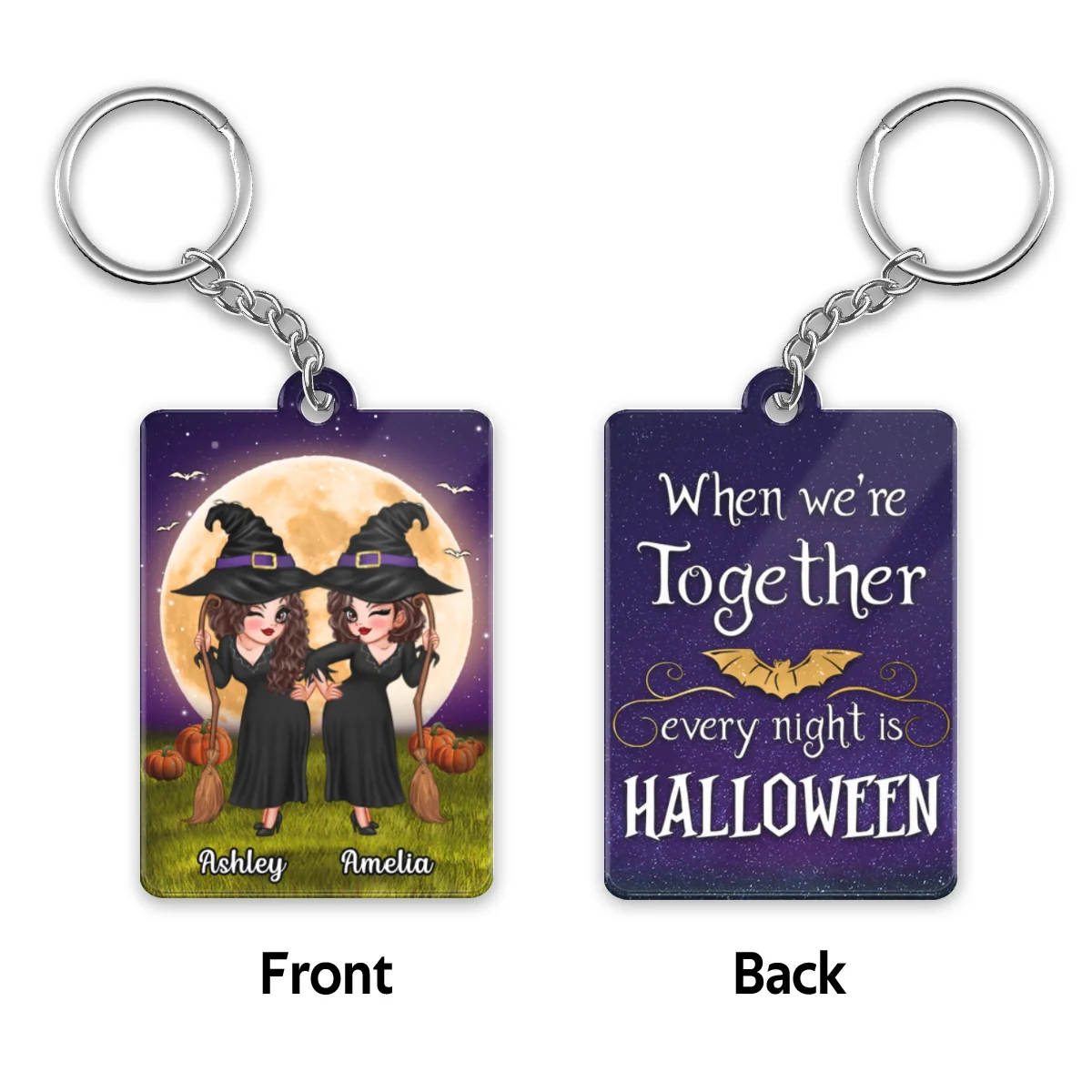 When We‘re Together Every Night Is Halloween Pretty Besties Personalized Acrylic Keychain - Image 4