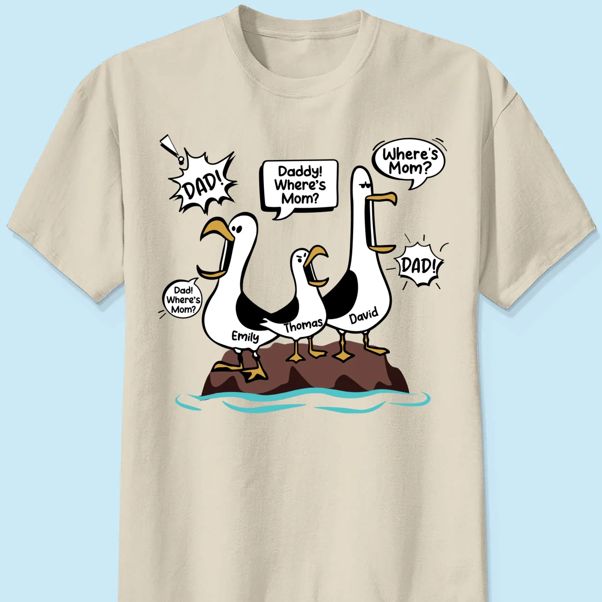 Where's Mom Funny Seagulls - Personalized Shirt - Funny Father's Day Gift For Dad, Husband - Image 11