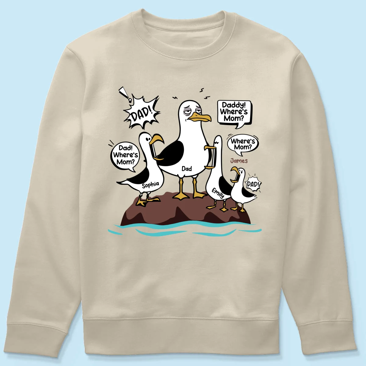 Where's Mom Funny Seagulls & Tired Dad - Personalized Shirt - Funny Father's Day Gift For Dad, Husband - Image 27