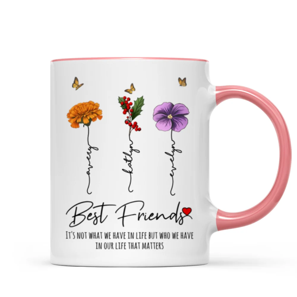 Who We Have In Our Life That Matters Birth Month Flowers Personalized Mug, Gift For Besties, Sisters - Image 15
