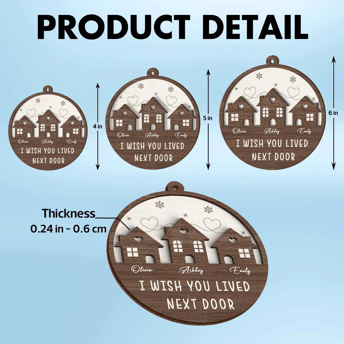 Wish You Lived Next Door Long Distance Besties Sisters Family Personalized 2-Layer Wooden Ornament - Image 6