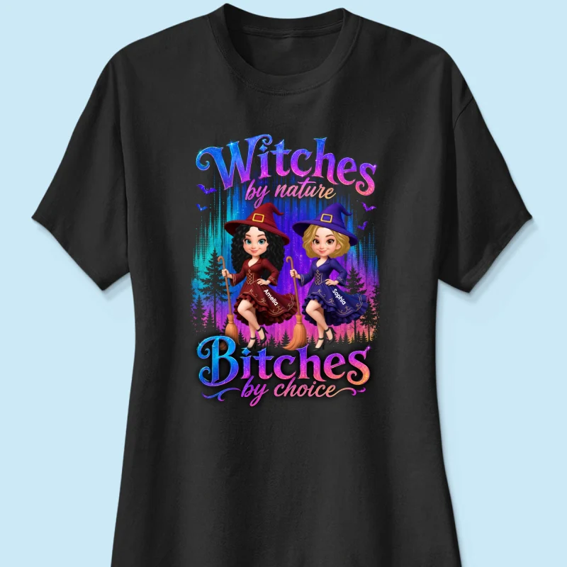 Witches by Nature Bitches by Choice - Personalized Shirt - Halloween Matching Shirts for Best Friends - Image 10