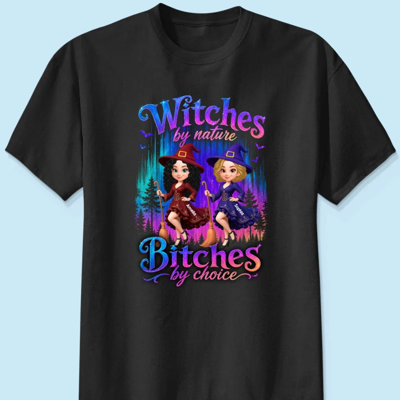 Witches by Nature Bitches by Choice - Personalized Shirt - Halloween Matching Shirts for Best Friends - Image 9