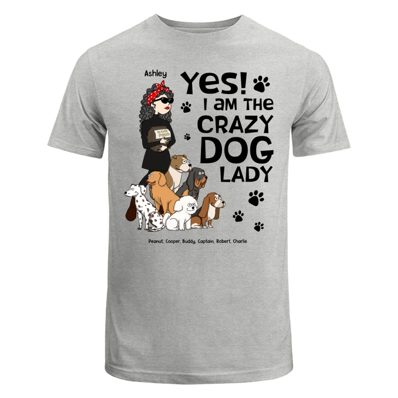 Yes I Am A Crazy Dog Lady Funny Dog Cartoon Personalized Shirt - Image 6