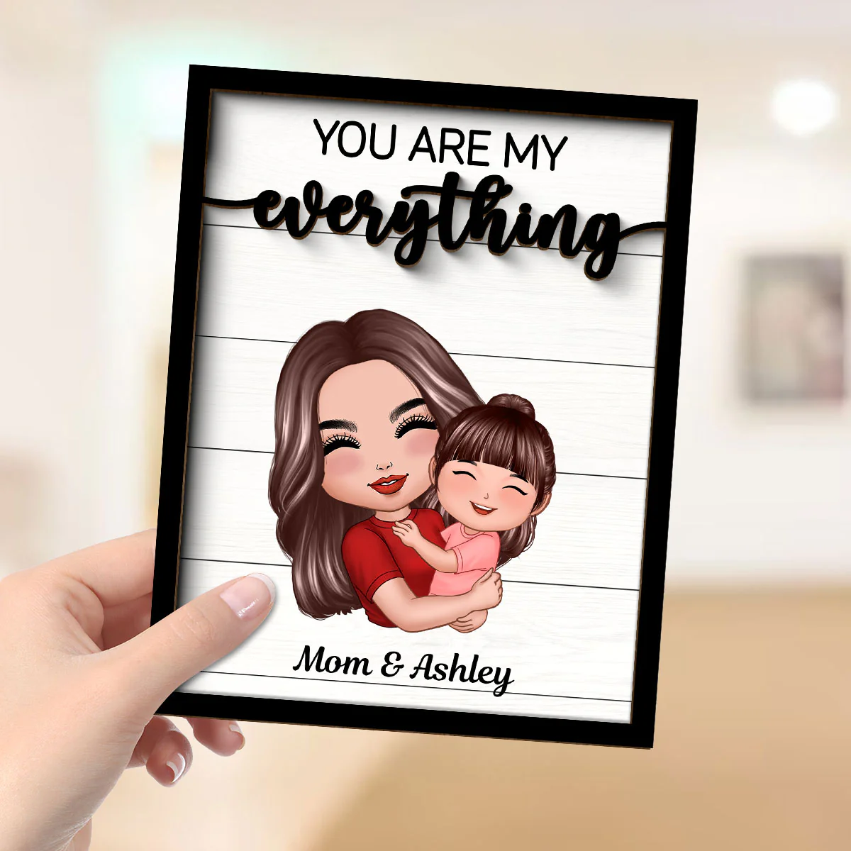You Are My Everything Mom Grandma Hugging Kid Personalized 2-Layer Wooden Plaque - Image 4