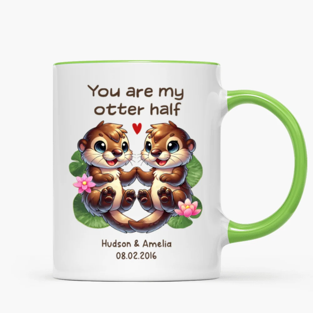 You Are My Otter Half Cute Otter Couple Personalized Mug, Unique Gift For Couples, For Her, For Him - Image 12
