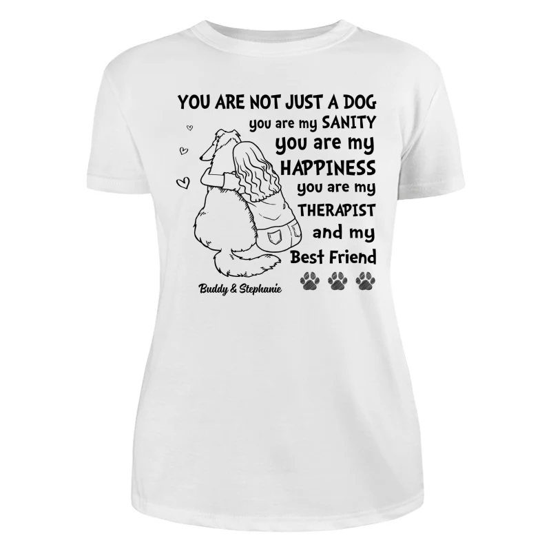 You Are Not Just A Dog Woman Hugging Dog Personalized Shirt - Image 9