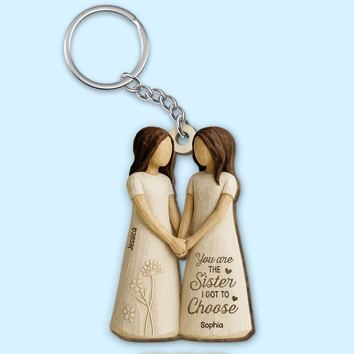 You Are The Sister I Got To Choose Personalized Wooden Keychain, Birthday Gift Friendship Gift for Besties, Best Friends - Image 5