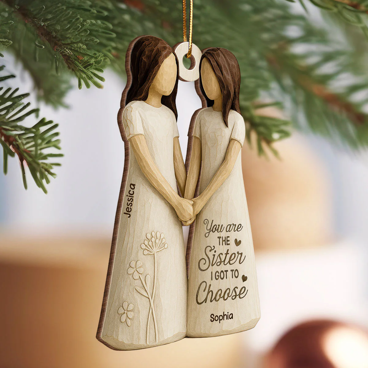 You Are The Sister I Got To Choose Personalized Wooden Ornament, Birthday Gift Friendship Gift for Besties, Best Friends - Image 3