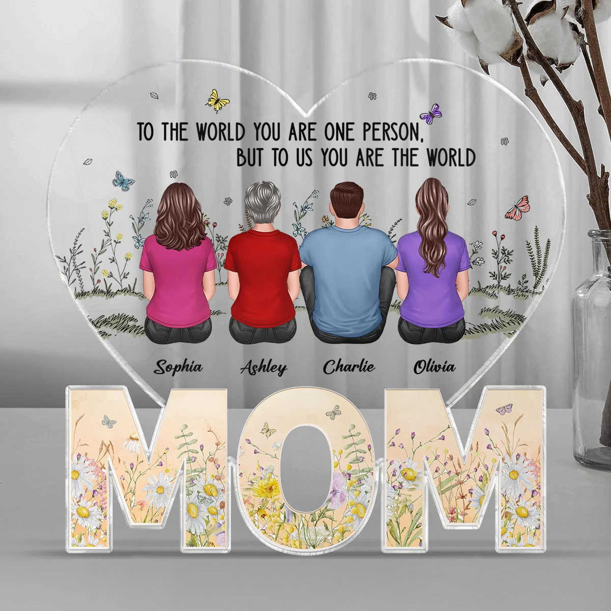 You Are The World MOM Back View Woman & Kids Personalized Acrylic Block Plaque, Mother‘s Day Gift For Mom - Image 3