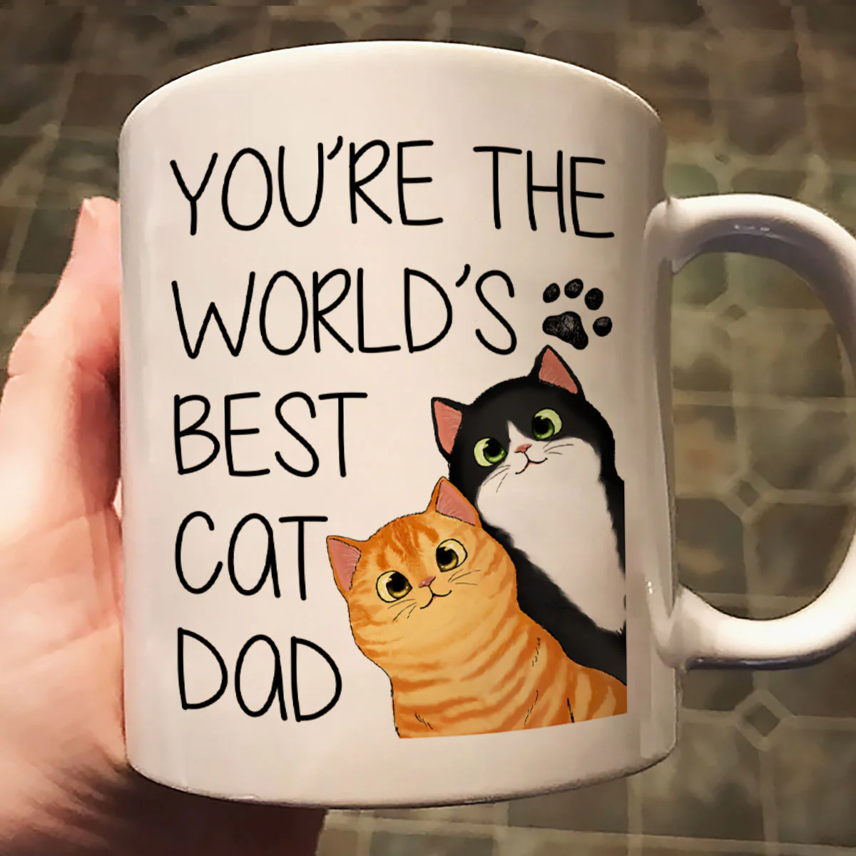 You Are The World‘s Best Cat Dad Personalized Mug - Image 2