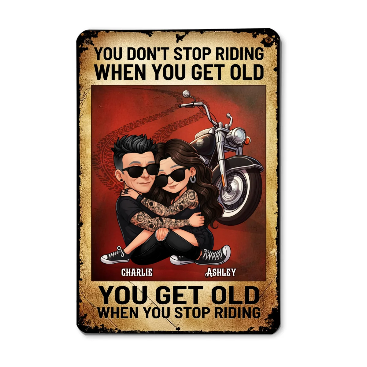 You Don't Stop Riding When You Get Old Biker Couple Personalized Metal Sign, Gifts For Riders - Image 10