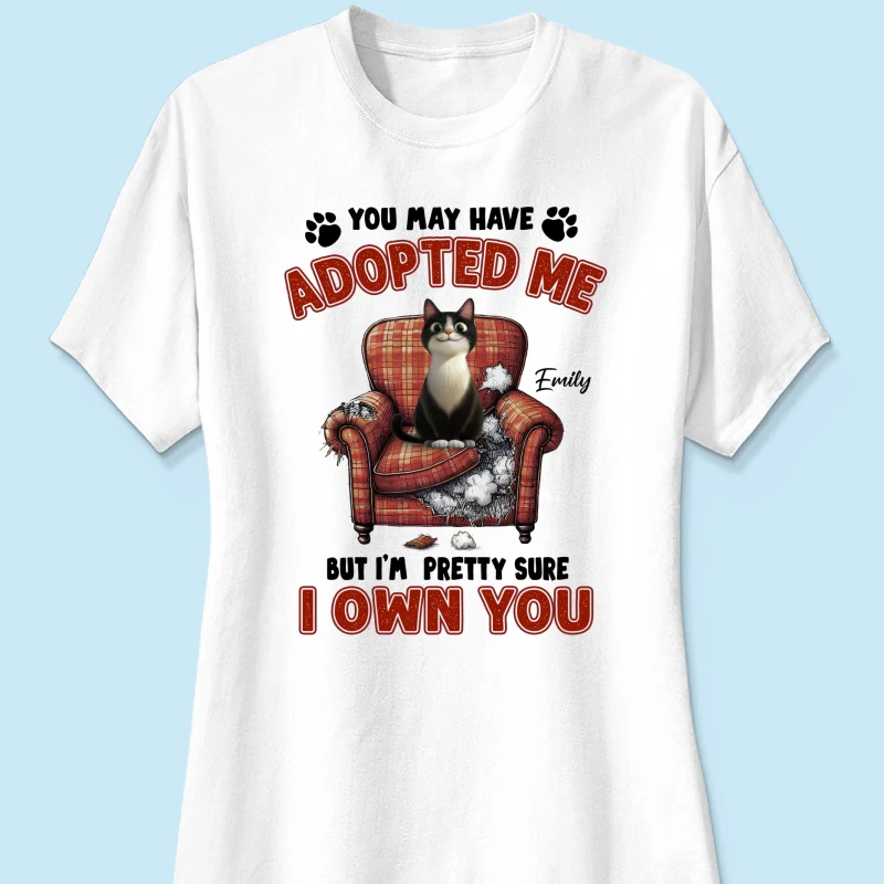 You May Have Adopted Me But I'm Pretty Sure I Own You, Funny Cartoon Cat Personalized Shirt, Gift for Cat Mom - Image 12