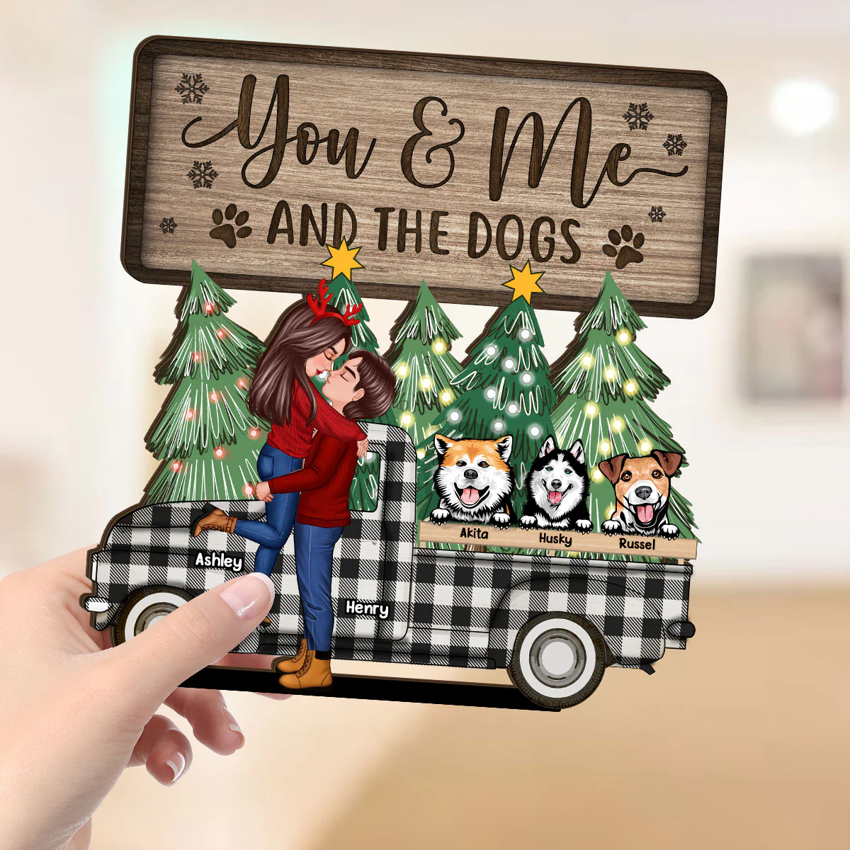You Me And The Dogs Christmas Truck Personalized 2-Layer Standing Wooden Plaque - Image 4