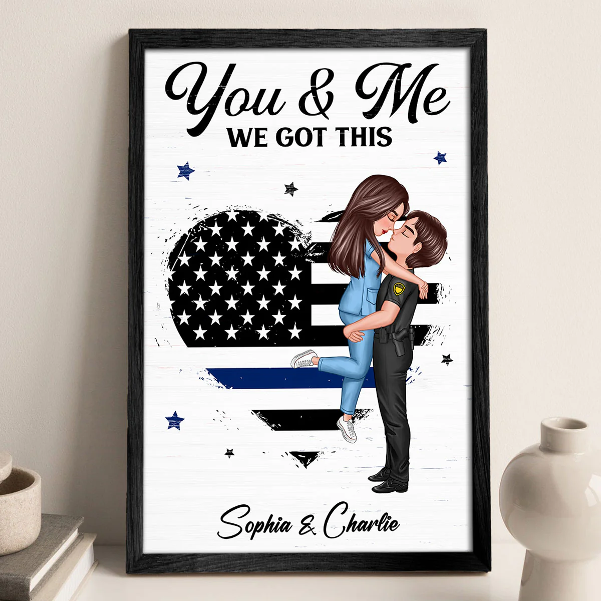 You & Me We Got This Hero Couple Hugging Kissing Nation Flag Heart Personalized Poster, Gift By Occupation, Anniversary Gift For Him, For Her - Image 4