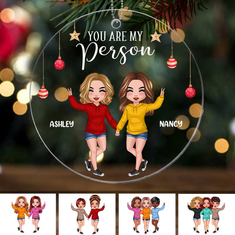 You‘re My Person Besties Best Friends Personalized Christmas Acrylic Ornament - Image 3