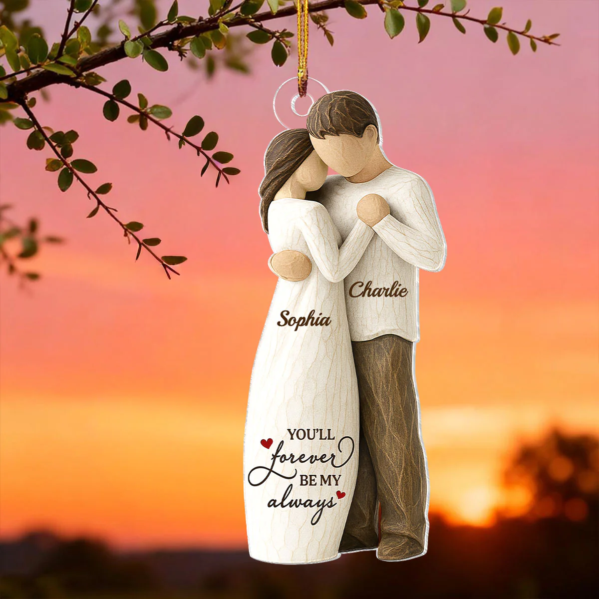You Will Forever Be My Always Wooden Figurine - Personalized Acrylic Ornament - Heartwarming Gift For Him, For Her, For Couple - Image 5