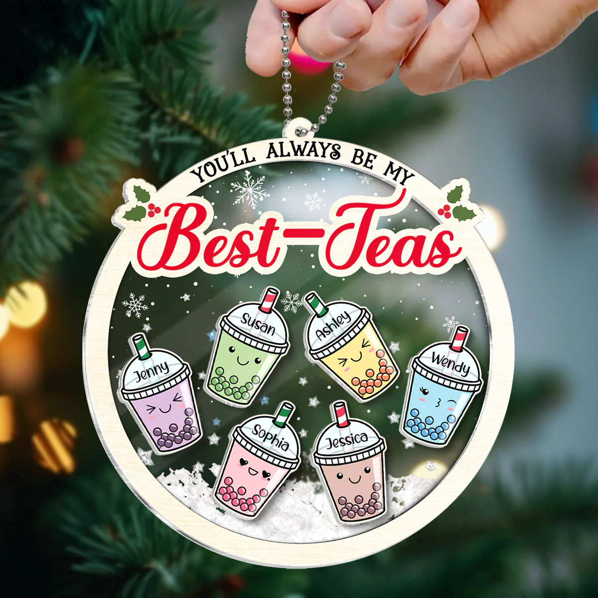 You'll Always Be My Best-Tea Personalized Shaker Ornament, Christmas Gifts For Besties, Sisters, Bubble Tea Lovers - Image 3