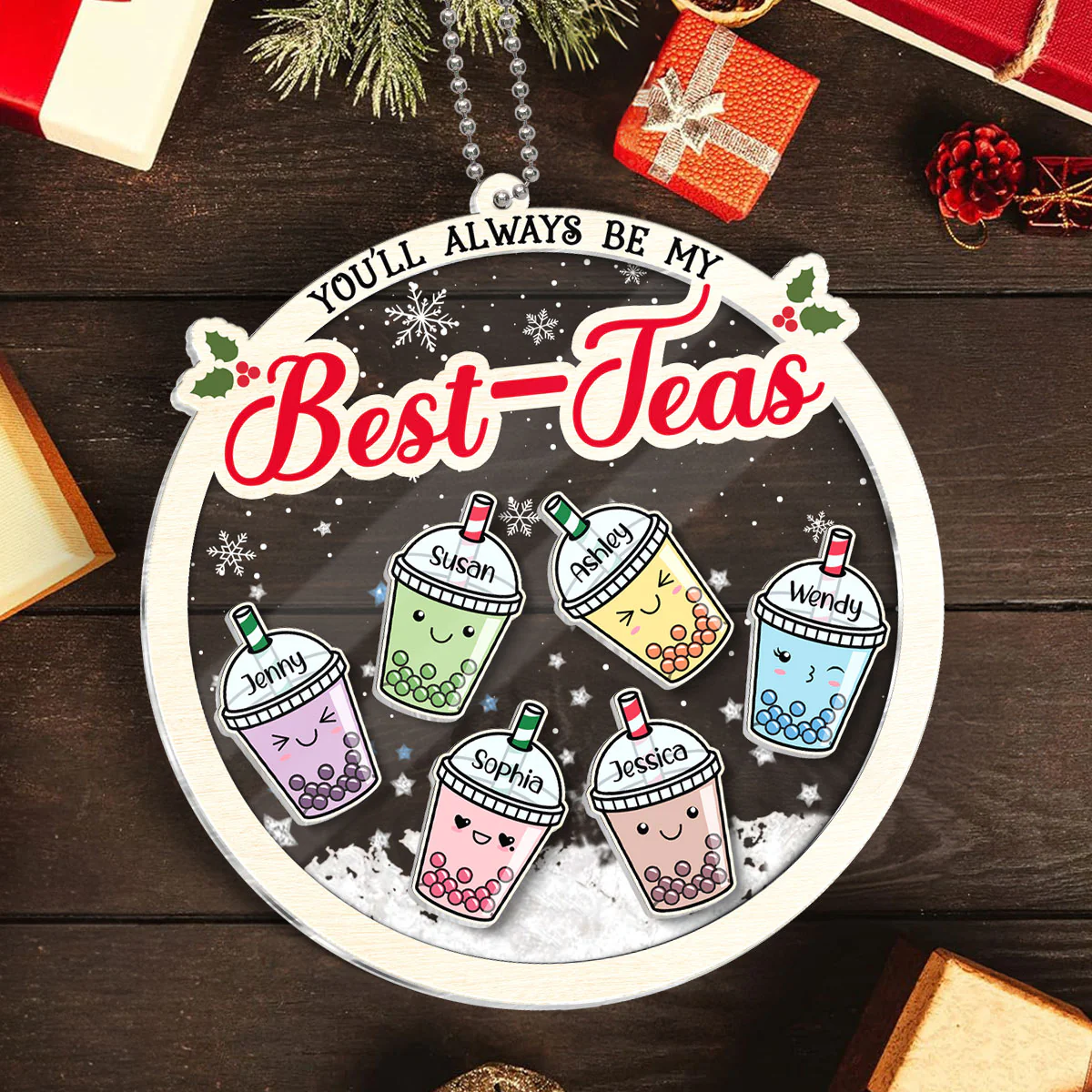You'll Always Be My Best-Tea Personalized Shaker Ornament, Christmas Gifts For Besties, Sisters, Bubble Tea Lovers - Image 4
