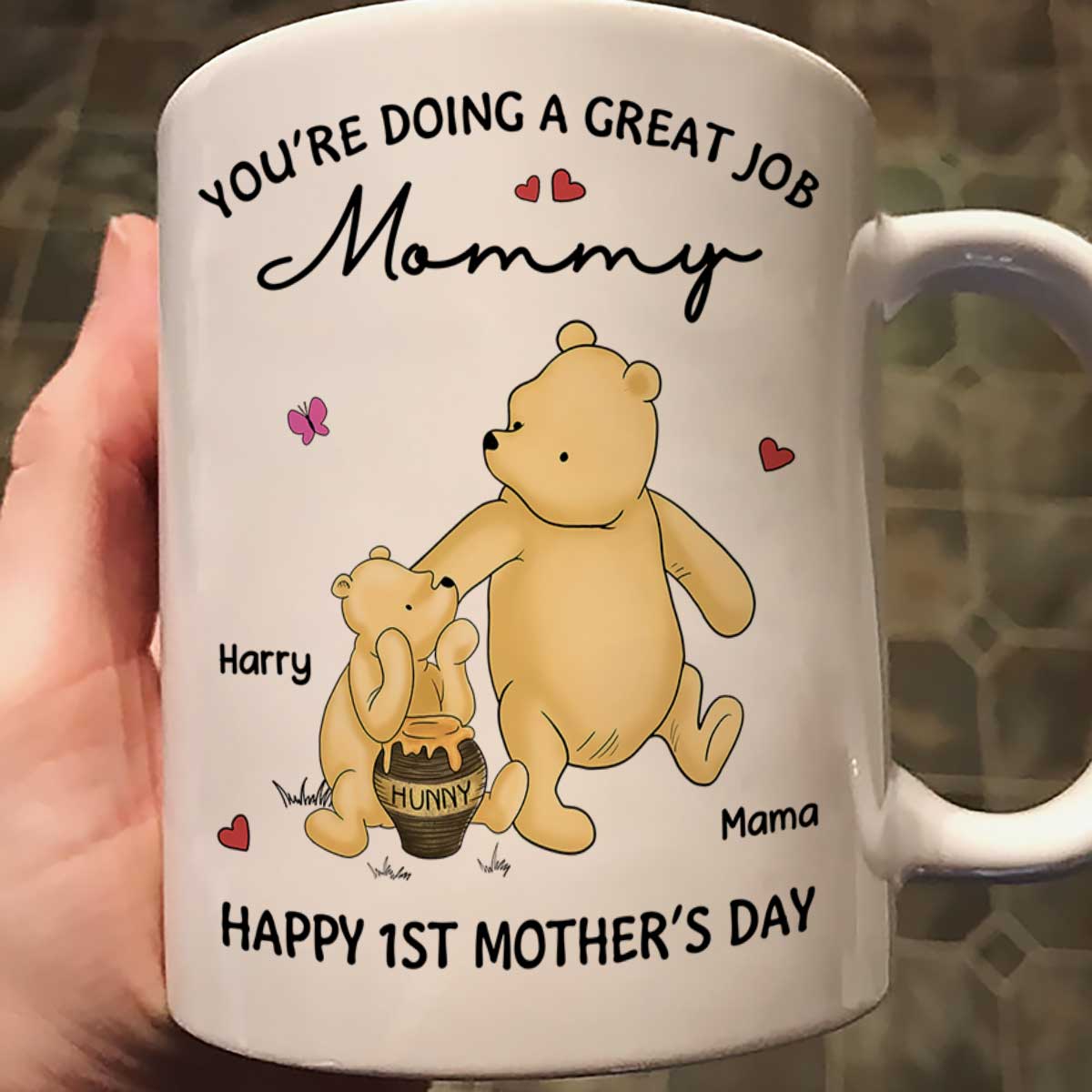 You‘re Doing Great Job Happy 1st Mother’s Day Mommy Bear Personalized Mug - Image 2