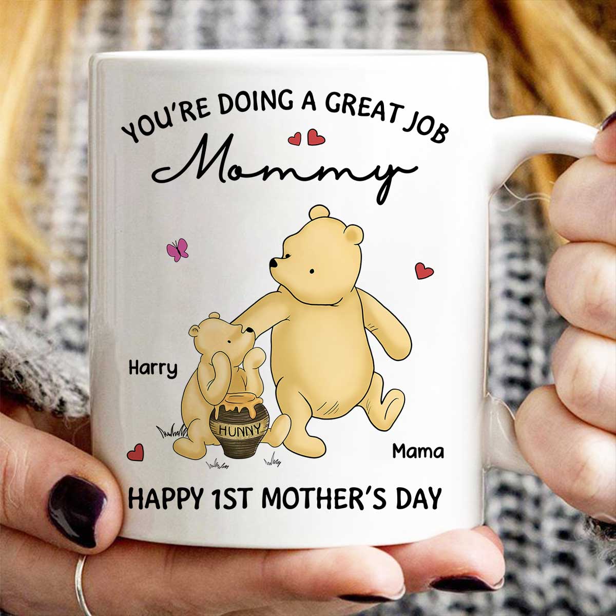 You‘re Doing Great Job Happy 1st Mother’s Day Mommy Bear Personalized Mug - Image 6