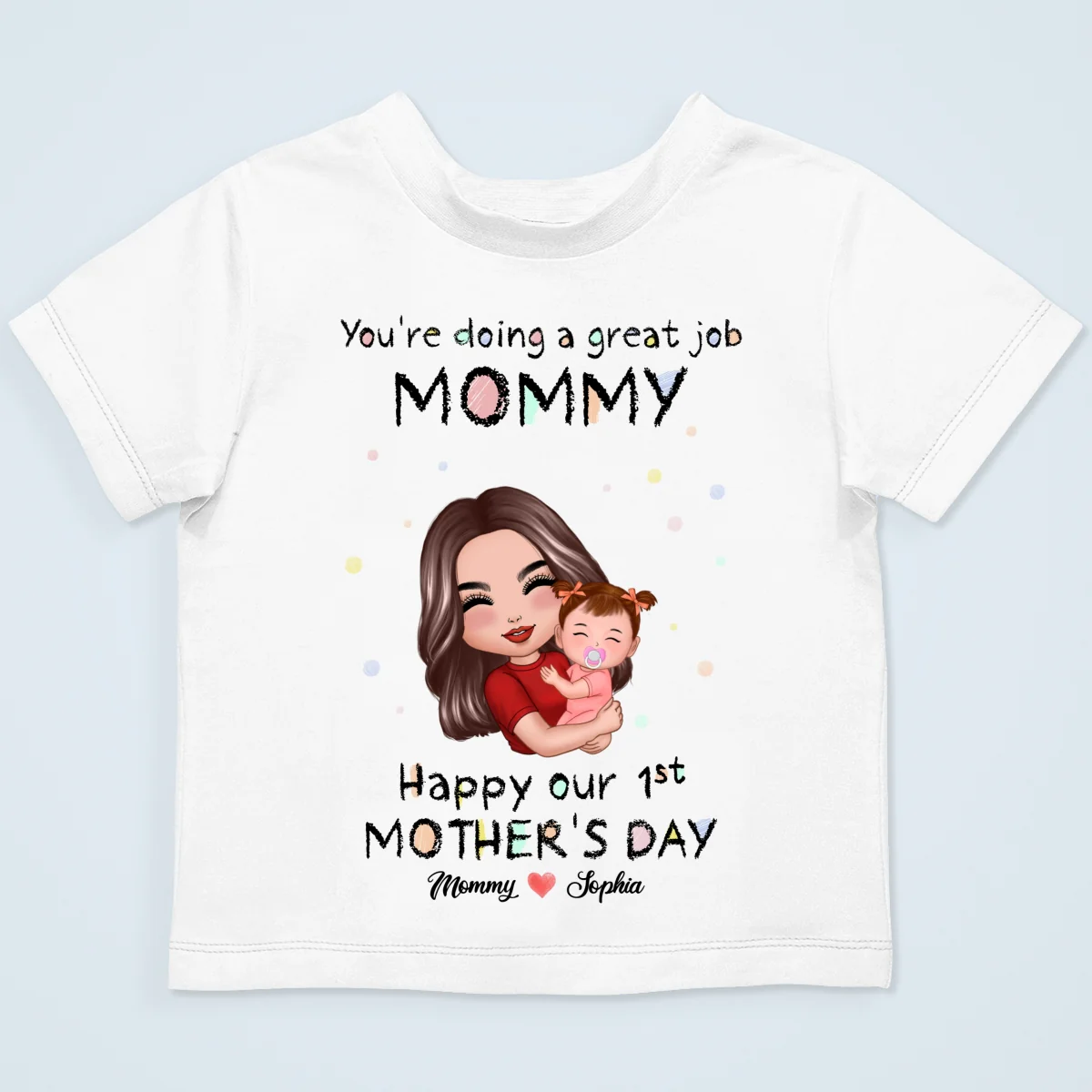 You're Doing Great Job Mommy Daddy Personalized Baby Onesie Baby Shirt - Image 15