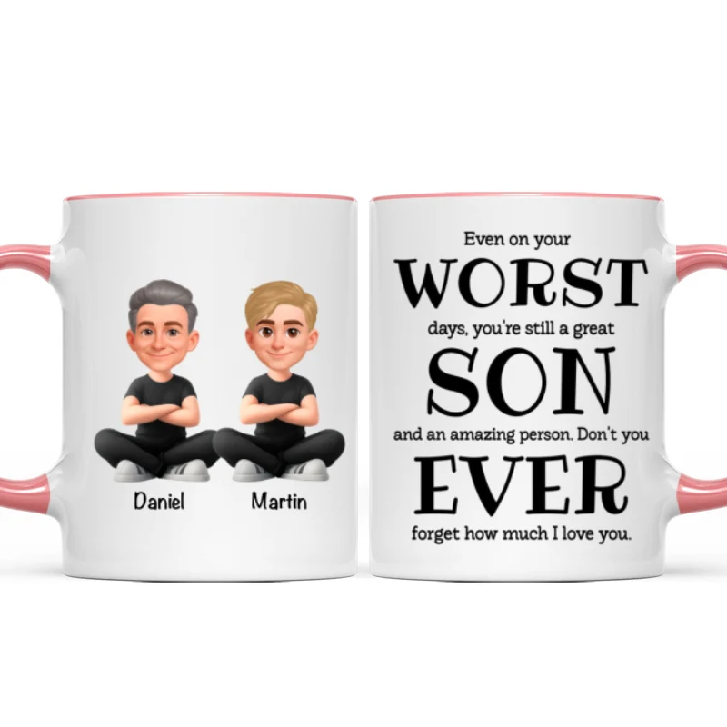 You're Still a Great Son Funny Sarcastic Gift - Personalized Mug - Loving Gift for Son, Gift from Dad - Image 13