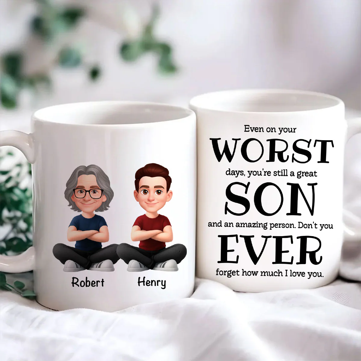 You're Still a Great Son Funny Sarcastic Gift - Personalized Mug - Loving Gift for Son, Gift from Dad - Image 3