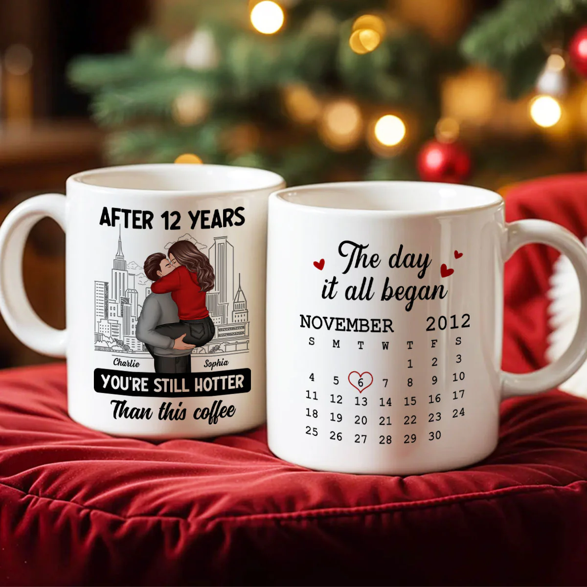 You're Still Hotter Than This Coffee Calendar Anniversary Gift For Couple Gift Personalized Mug - Image 6